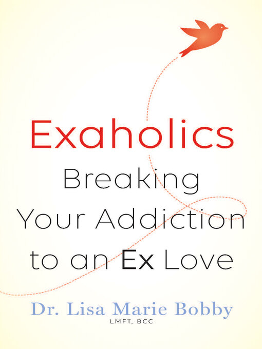 Title details for Exaholics by Lisa Marie Bobby - Available